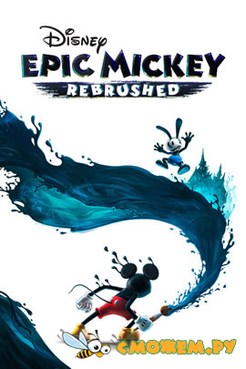 Disney Epic Mickey: Rebrushed