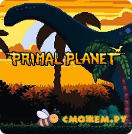 Primal planet
