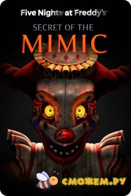 FNAF Secret of the Mimic
