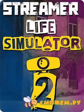 streamer life simulator